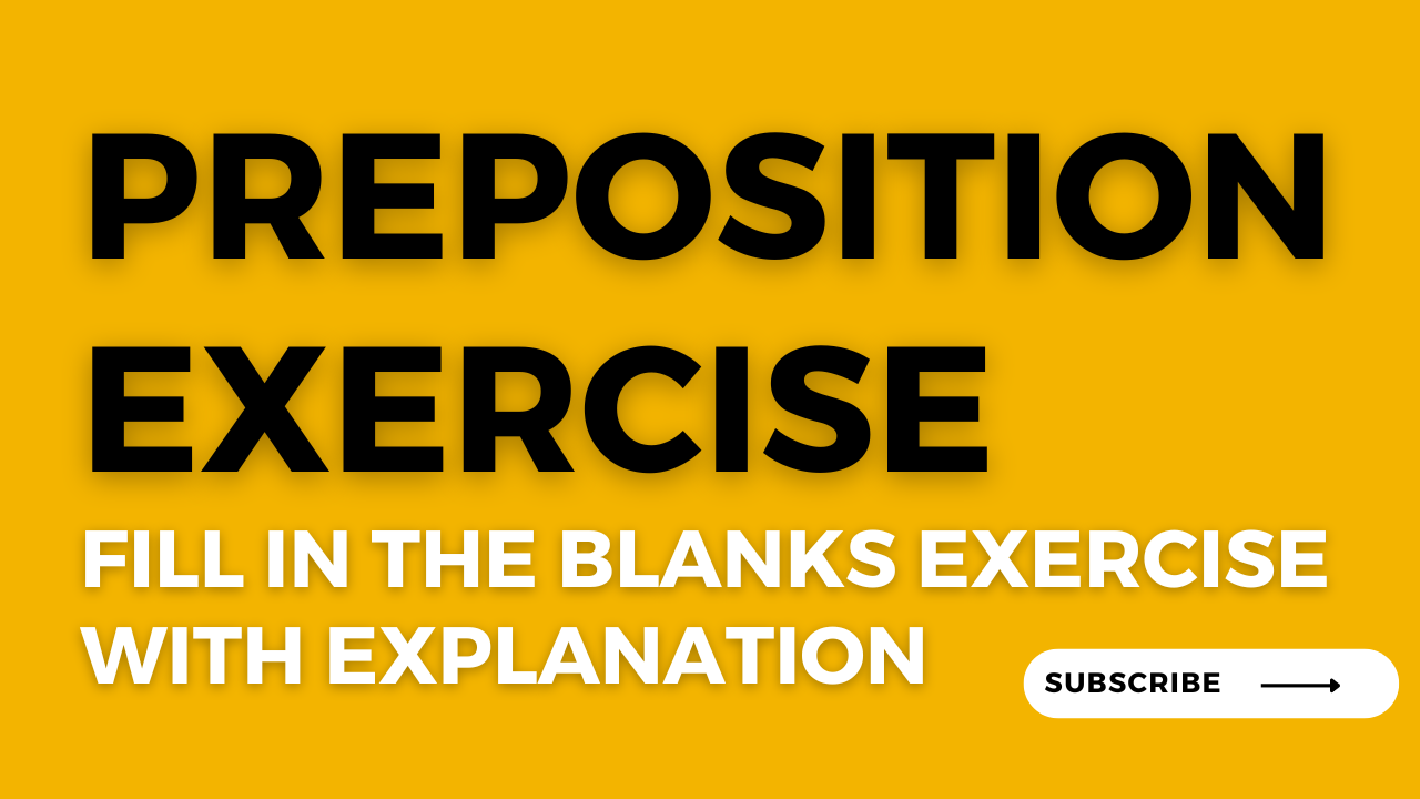 Preposition Exercise with Answers